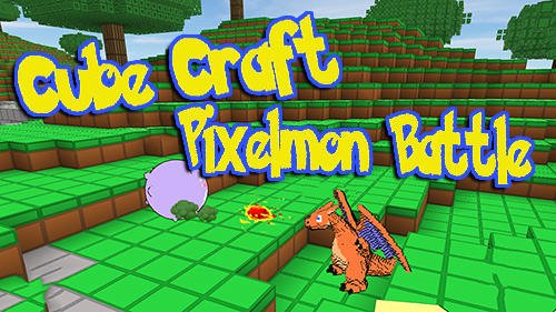 game pic for Cube craft go: Pixelmon battle